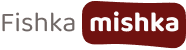 Fishka Mishka